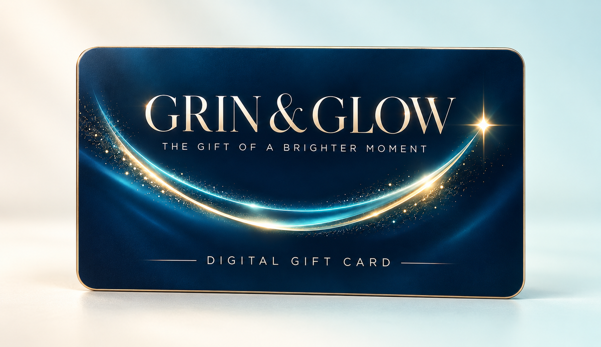 Grin & Glow Digital Gift Card